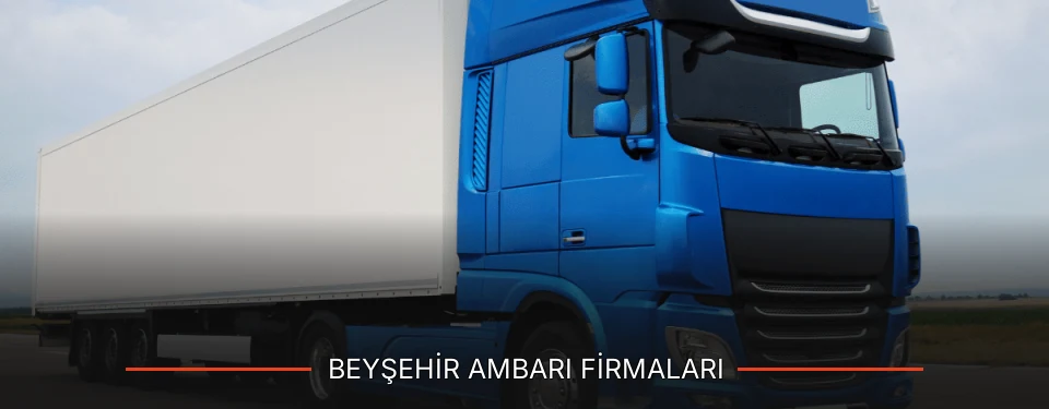 Beyşehir Ambarı Taşımacılık
