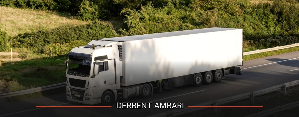 Derbent Ambarı Kargo Derbent Ambarı Kargo